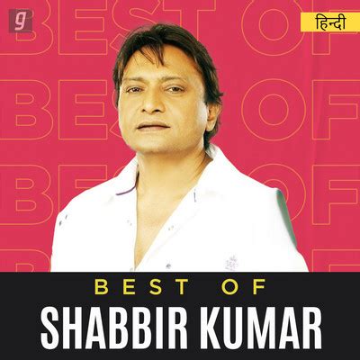 shabbir kumar mp3|shabbir kumar mp3 playlist.